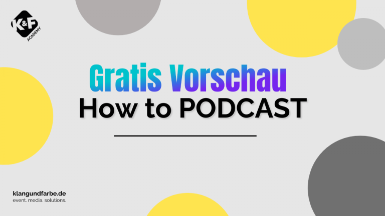 Schnupperkurs – How to PODCAST